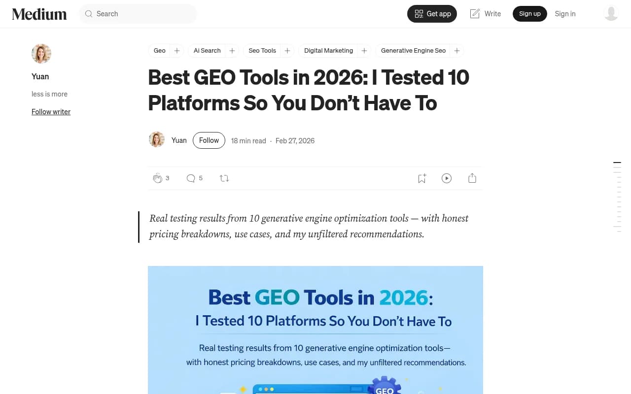 Medium article where a writer tested 10 GEO platforms over three months