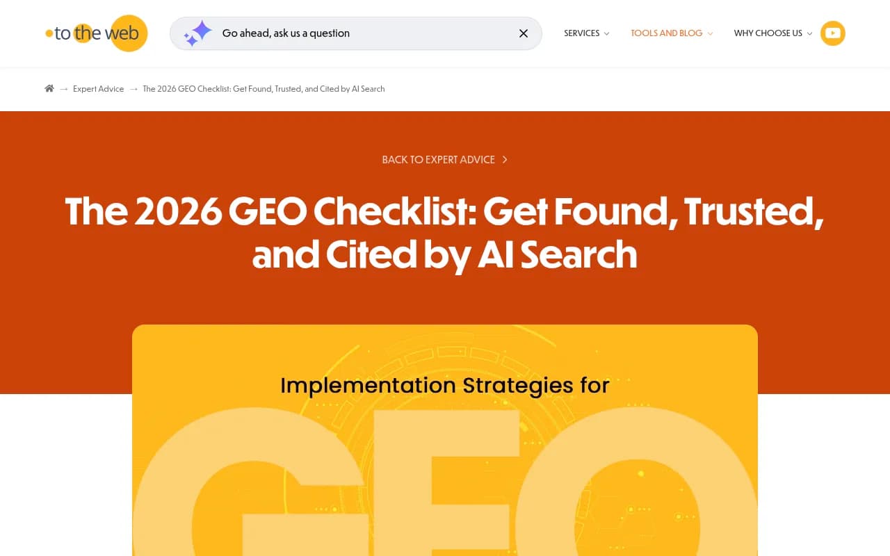 To The Web's 2026 GEO checklist page, covering answer-first structure and citation-ready content